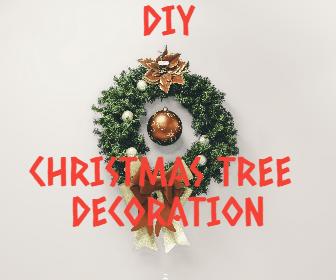 DIY - Christmas Tree Decoration